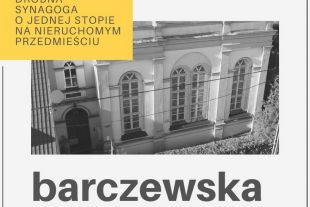 Barczewska synagoga w cyfrowej odsłonie
