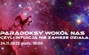 OPiOA zaprasza  na kolejne spotkanie z cyklu Tajemnice Wszechświata