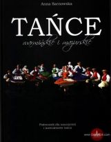 Anny Sarnowskiej „Tańce warmińskie i mazurskie”