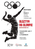„Olsztyn na Olimpie. Igrzyska siatkarzy AZS” z Markiem Książkiem w środę w Planecie 11