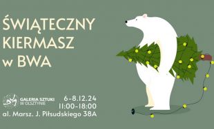 Kiermasz Świąteczny w BWA już w nadchodzący weekend!