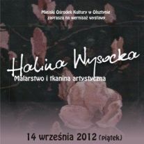Halina Wysocka pokaże swoje prace w Galerii Spichlerz MOK