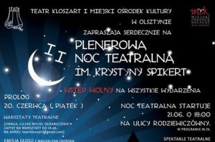 II Plenerowa Noc Teatralna im. Krystyny Spikert już jutro