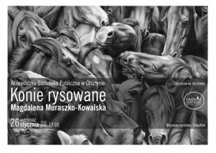 Wernisaż wystawy „Konie rysowane” Magdaleny Muraszko-Kowalskiej w piątek w WBP