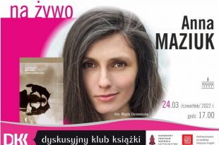 WBP zaprasza na spotkanie autorskie z Anną Maziuk