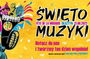 Międzynarodowe Święto Muzyki odbędzie się w Olsztynie
