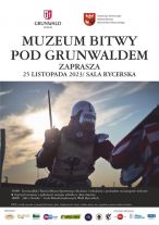 Muzeum Bitwy pod Grunwaldem zaprasza na Galę Pełnokontaktowych Walk Rycerskich