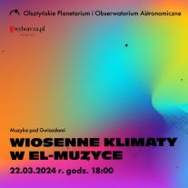 Spotkanie z muzyką pod gwiazdami już jutro w planetarium