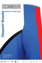 BWA zaprasza na otwarcie wystawy twórczości Sławomira Brzoski