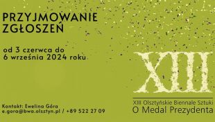 Trwa przyjmowanie zgłoszeń do XIII Olsztyńskiego Biennale Sztuki