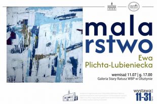 WBP zaprasza na wystawę malarstwa Ewy Plichty-Lubienieckiej