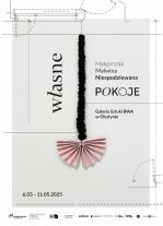 Własne pokoje. BWA zaprasza na nową wystawę