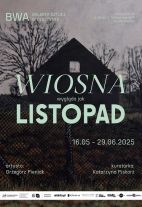 Nowa wystawa od piątku. BWA zaprasza na wernisaż