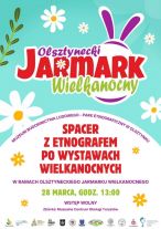 Wielkanoc w skansenie – wystawy i spacer z etnografem