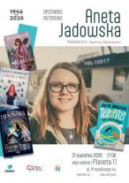 Aneta Jadowska będzie gościnią Planety 11