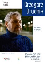 MBP zaprasza na spotkanie z Grzegorzem Brudnikiem, autorem bestsellerowych kryminałów