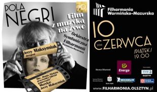 Film z Polą Negri i muzyką Jerzego Maksymiuka na żywo zaprezentuje olsztyńska filharmonia