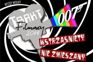 Na filmowy weekend z Jamesem Bondem na Trakcie Filmowym zaprasza MOK