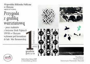 „Przygoda z grafiką warsztatową” w piątek w Galerii Stary Ratusz