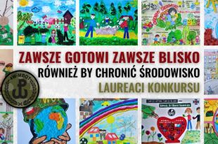 „Zawsze gotowi, zawsze blisko – również, by chronić środowisko”