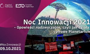 Noc Innowacji w sobotę w OPiOA