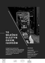 WBP zaprasza na wernisaż wystawy „Właśnie Olsztyn okiem Igersów”