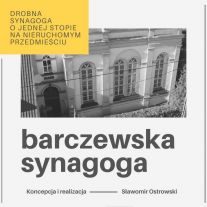 Barczewska synagoga w cyfrowej odsłonie