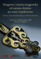 Muzeum Warmii i Mazur zaprasza na nową wystawę w swoim oddziale w Mrągowie
