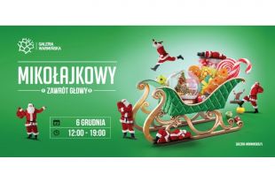 Mikołajkowy zawrót głowy w Galerii Warmińskiej