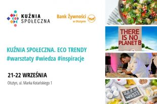 Wielkie otwarcie Kuźni Społecznej w Olsztynie!