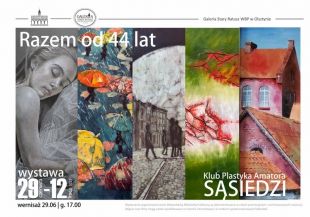 Wernisaż wystawy pt. „RAZEM – OD 44 LAT” odbędzie się w czwartek w Starym Ratuszu