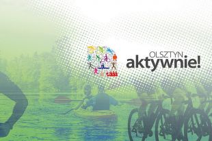 Rusza „Olsztyn. Aktywnie!” 2025