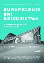 Europejskie Dni Dziedzictwa na Warmii i Mazurach tuż-tuż...